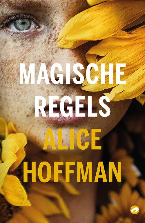 Foto van Magische regels - alice hoffman - ebook (9789492086938)