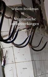 Foto van Vegetarische onderzoekingen - willem brinkman - ebook (9789464242027)