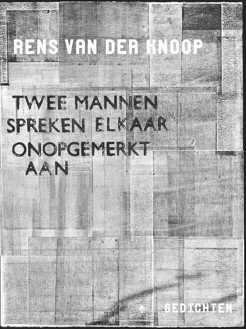 Foto van Twee mannen spreken elkaar onopgemerkt aan - rens van der knoop - ebook (9789023485988)