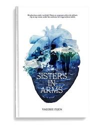 Foto van Sisters in arms - valerie fijen - paperback (9789492107435)