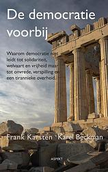 Foto van De democratie voorbij - frank karsten, karel beckman - ebook (9789461539502)