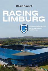 Foto van Racing limburg - geert foutré - paperback (9789463939638)