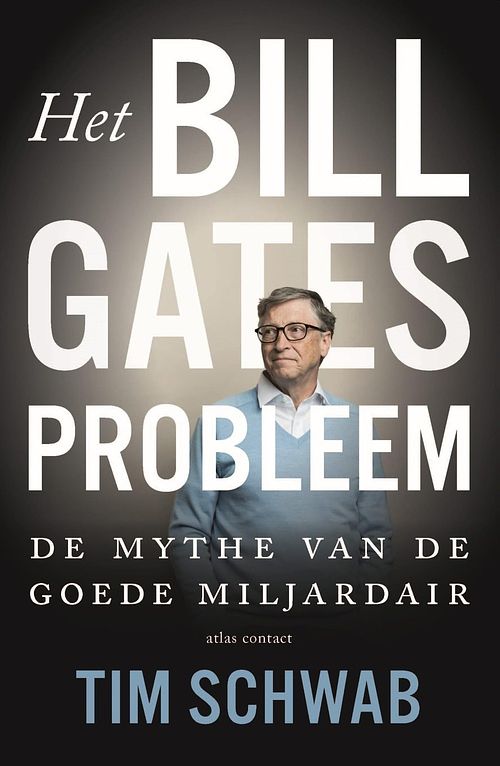 Foto van Het probleem bill gates - tim schwab - ebook