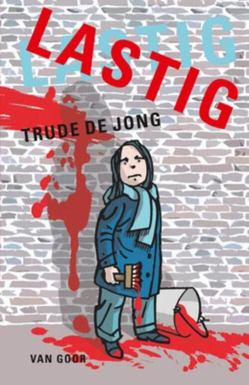 Foto van Lastig - trude de jong - ebook (9789000311866)