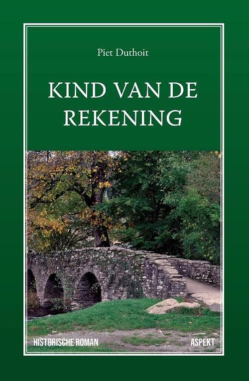 Foto van Kind van de rekening - piet duthoit - paperback (9789463388337)