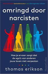 Foto van Omringd door narcisten - thomas erikson - paperback (9789402712728)