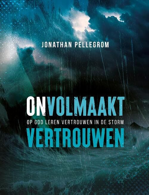 Foto van Onvolmaakt vertrouwen - jonathan pellegrom - paperback (9789059992368)