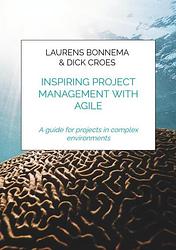 Foto van Inspiring project management with agile - laurens bonnema & dick croes - ebook (9789464859461)