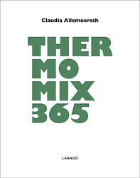 Foto van Thermomix 365 - claudia allemeersch - ebook (9789401476546)