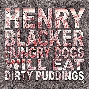 Foto van Hungry dogs will eat dirty pudding - lp (0890863002422)