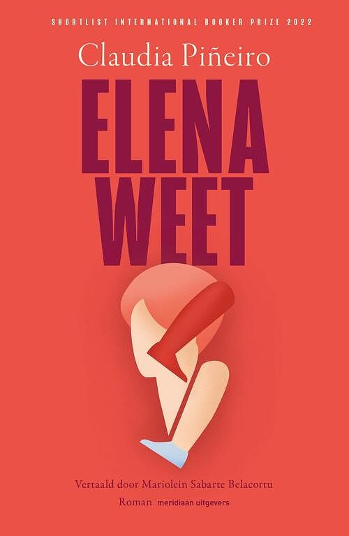 Foto van Elena weet - claudio piñeiro - ebook (9789493169906)