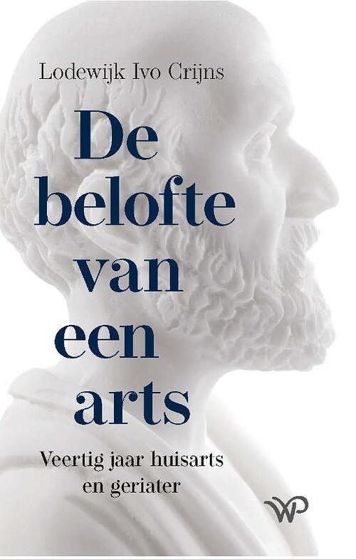 Foto van De belofte van een arts - lodewijk ivo crijns - paperback (9789464561449)