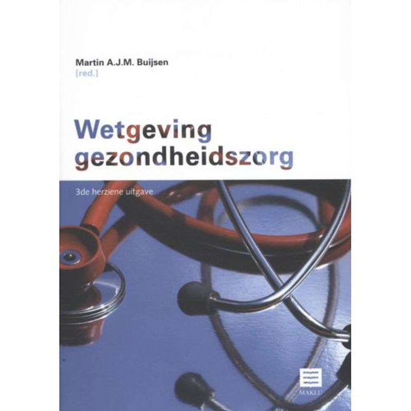 Foto van Wetgeving gezondheidszorg - maklu wetteksten