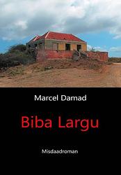 Foto van Biba largu - marcel damad - ebook (9789082362633)
