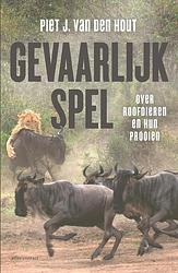 Foto van Gevaarlijk spel - piet j. van den hout - ebook (9789045038759)