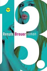 Foto van 13. - renate breuer - ebook (9789057204562)