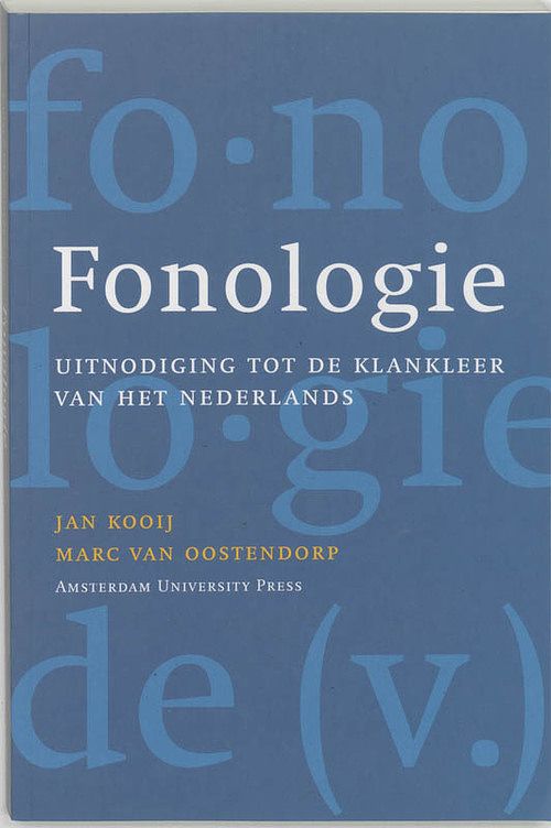 Foto van Fonologie - j. kooij, m. van oostendorp - paperback (9789053566220)