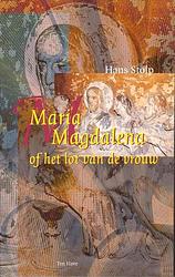 Foto van Maria magdalena of het lot van de vrouw - hans stolp - ebook (9789025970352)