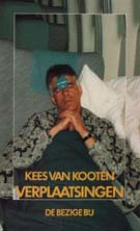 Foto van Verplaatsingen - kees van kooten - hardcover (9789023461289)