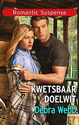 Foto van Kwetsbaar doelwit - debra webb - ebook