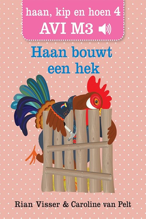 Foto van Haan bouwt een hek - rian visser - ebook