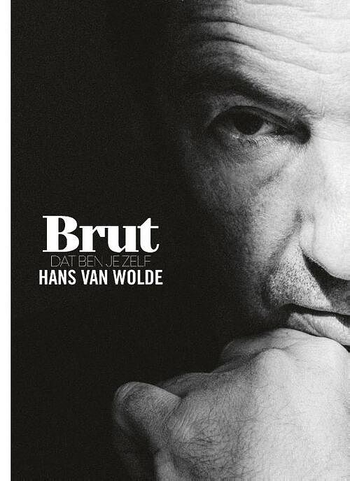 Foto van Brut, dat ben je zelf - demy janssen, jo cortenraedt - hardcover (9789090352138)