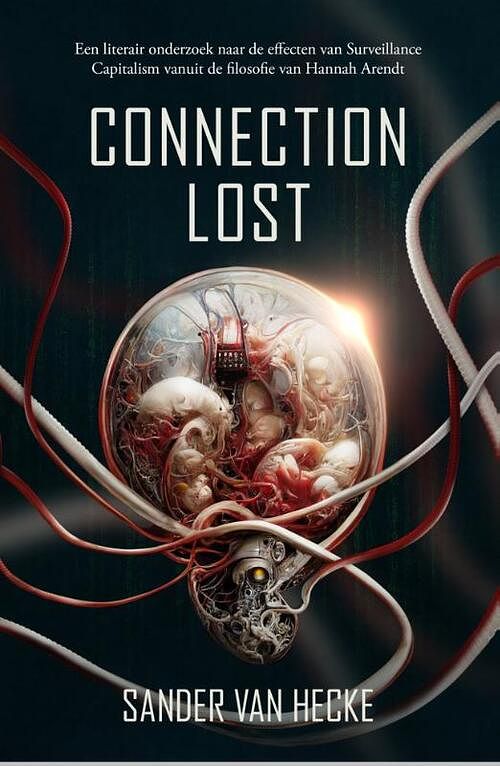 Foto van Connection lost - sander van hecke - paperback (9781913980474)