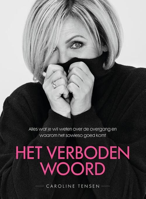 Foto van Het verboden woord - caroline tensen - hardcover (9789000387403)