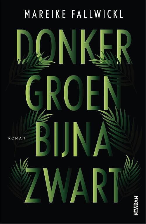 Foto van Donkergroen bijna zwart - mareike fallwickl - ebook (9789046825198)