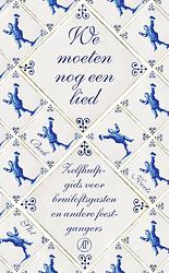 Foto van We moeten nog een lied - pauline slot - ebook (9789029577922)