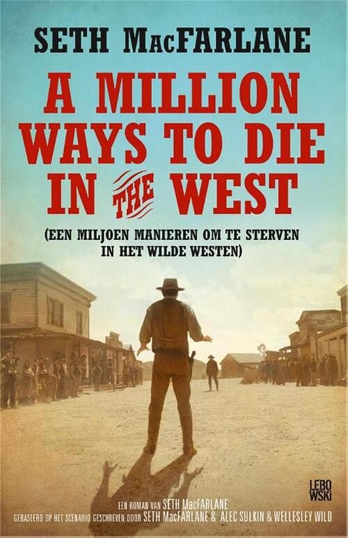 Foto van A million ways to die in the west - seth macfarlane - ebook (9789048821174)