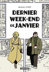 Foto van Laatste weekend van januari - bastien vivès - hardcover (9789030377801)