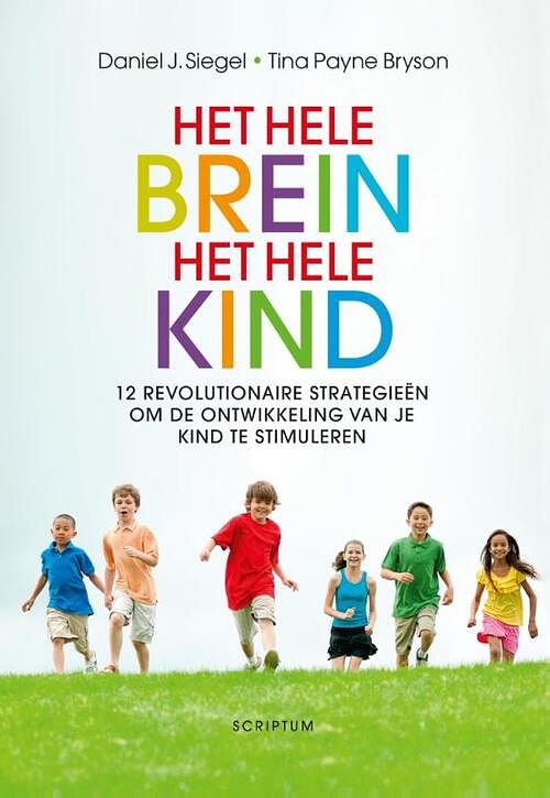 Foto van Het hele brein, het hele kind - daniel j. siegel, tina payne bryson - ebook (9789055948109)