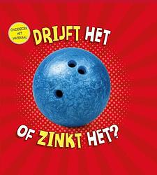 Foto van Blijft het drijven of zinkt het? - lisa amstutz - hardcover (9789464390698)