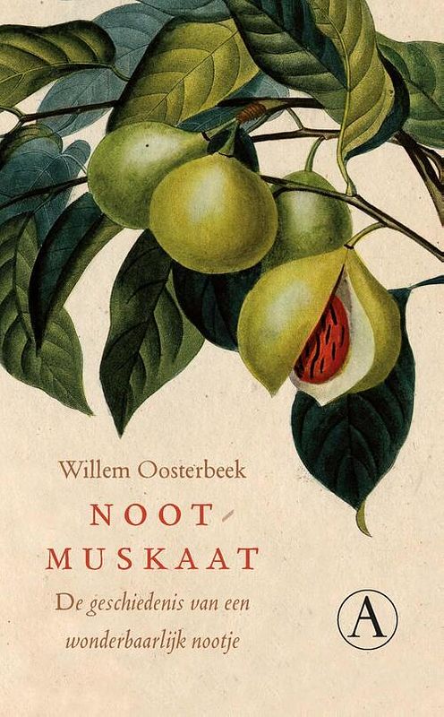 Foto van Nootmuskaat - willem oosterbeek - ebook (9789025303891)