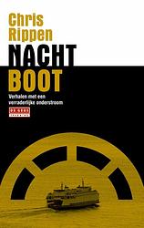 Foto van Nachtboot - chris rippen - ebook (9789044527254)