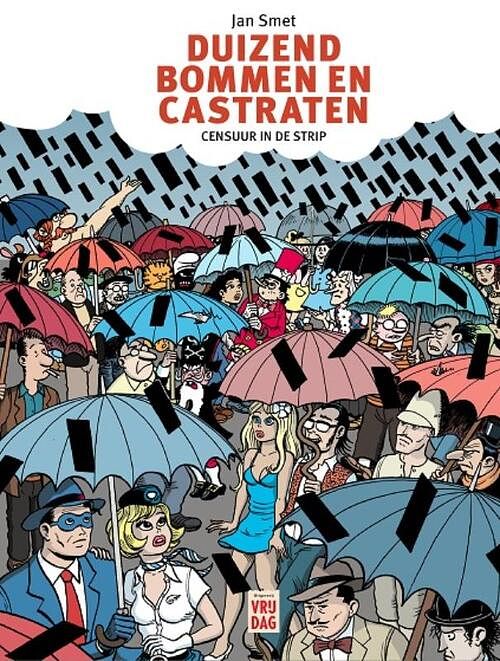 Foto van Duizend bommen en castraten - jan smet - hardcover (9789464341225)