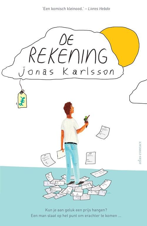 Foto van De rekening - jonas karlsson - ebook (9789025448233)