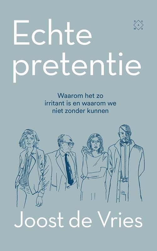 Foto van Echte pretentie - joost de vries - ebook (9789492478955)