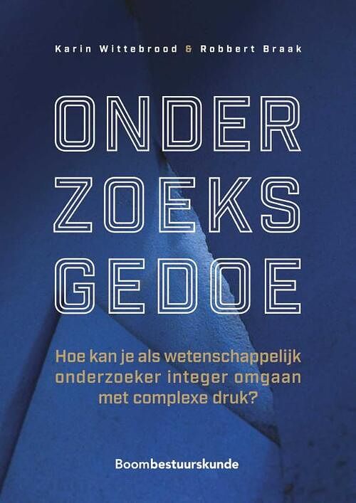 Foto van Onderzoeksgedoe - karin wittebrood, robbert braak - paperback (9789462362635)