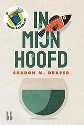 Foto van In mijn hoofd - sharon draper - ebook (9789463490535)