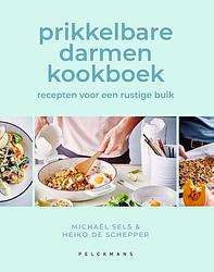 Foto van Prikkelbare darmen kookboek - heiko de schepper, michaël sels - hardcover (9789463374071)