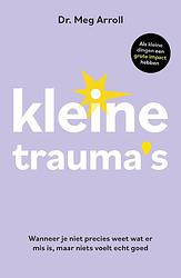 Foto van Kleine trauma's - meg arroll - ebook