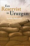 Foto van Een reservist in uruzgan - reinder bielleman - paperback (9789059742369)