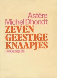 Foto van Zeven geestige knaapjes - astere michel dhondt - ebook (9789023471783)