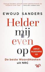 Foto van Helder mij even op - ewoud sanders - paperback (9789462497153)