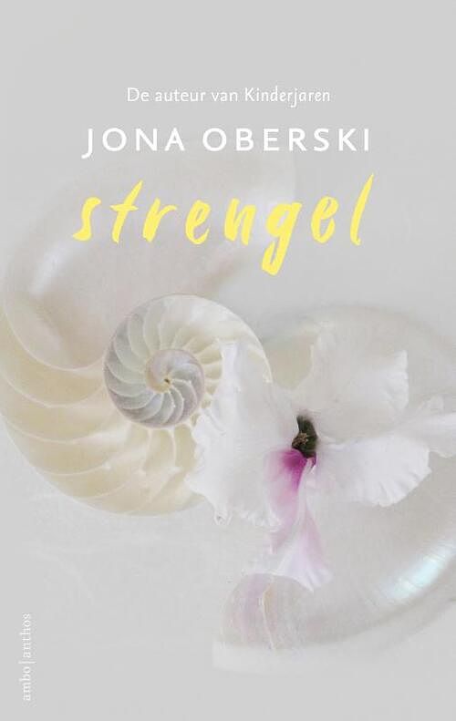 Foto van Strengel - jona oberski - hardcover (9789026360992)