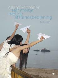 Foto van Het meisje met de afstandsbediening - allard schroder - ebook (9789023466109)