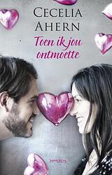 Foto van Toen ik jou ontmoette - cecelia ahern - ebook (9789044629316)