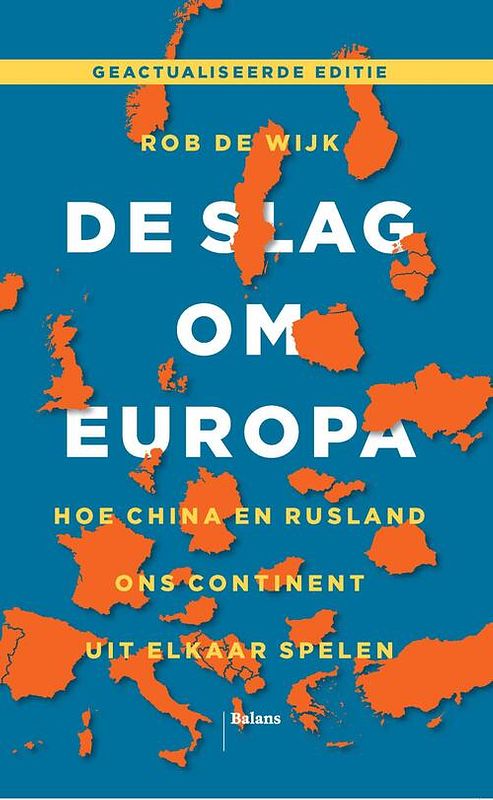 Foto van De slag om europa - rob de wijk - ebook (9789463821698)